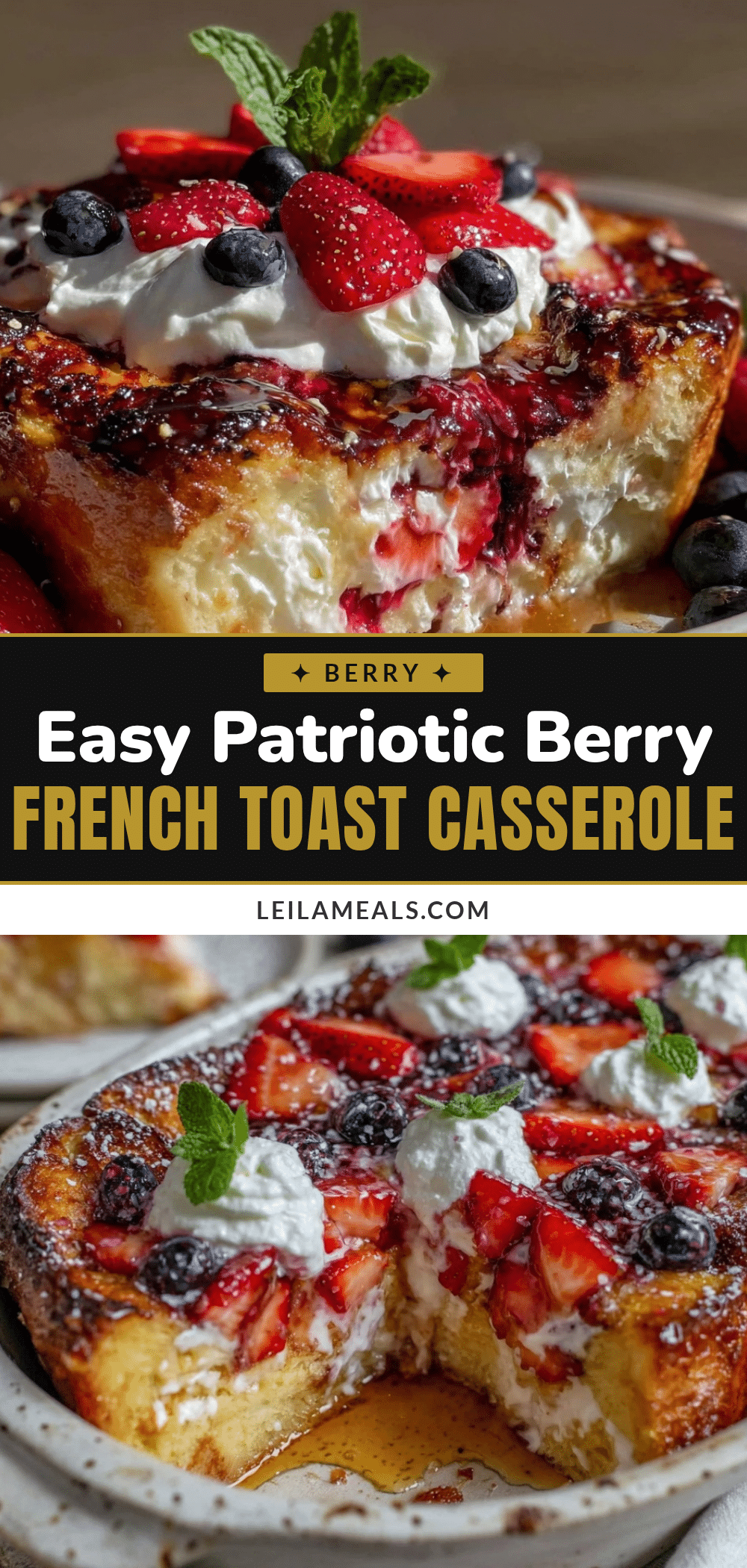 Easy Patriotic French Toast Casserole recipe