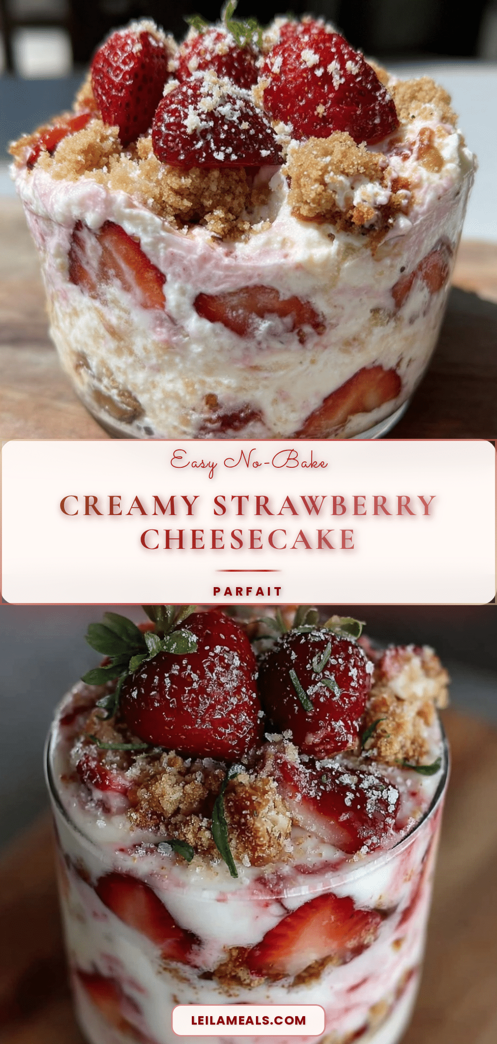no-bake strawberry cheesecake parfait recipe