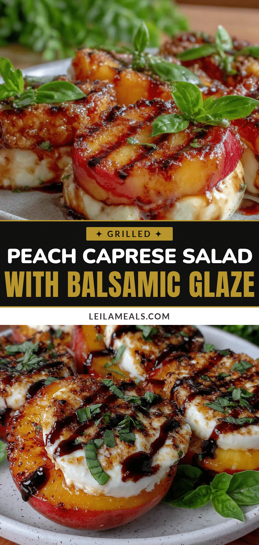 fresh grilled peach caprese salad recipe